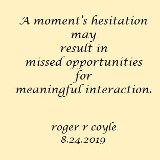 a moment's hesitation