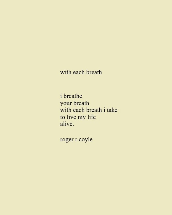 with each breath – Roger R Coyle – Author
